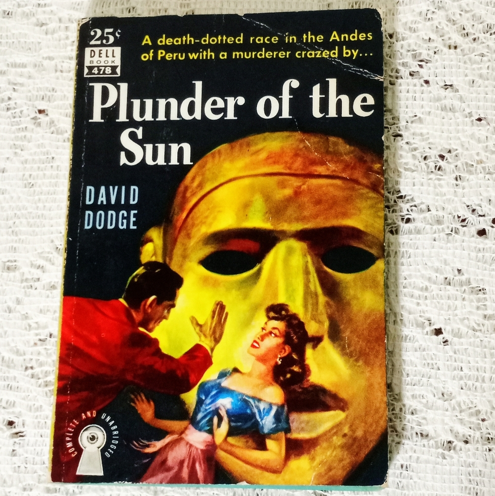 1949 Plunder of the Sun Murder Mystery Paperback Pulp Fiction David Dodge